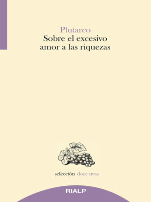 cover image of Sobre el excesivo amor a las riquezas
